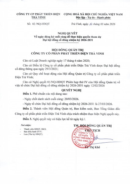 NGHỊ QUYẾT VỀ NGÀY ĐĂNG KÝ CUỐI CÙNG ĐỂ THỰC HIỆN QUYỀN THAM DỰ ĐHĐCĐ VÀ THÔNG BÁO TỔ CHỨC ĐHĐCĐ NHIỆM KỲ 2026-2031_page-0002